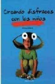 Cover for Creando disfraces con los niños