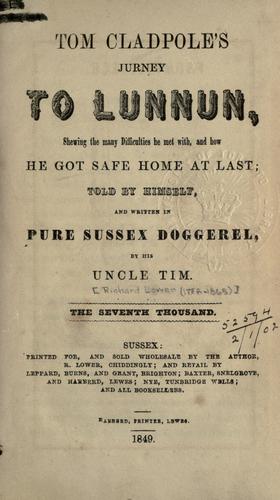 Cover for Tom Cladpole's journey to Lunnun, shewing the many difficulties he met with, and how he got safe home at last