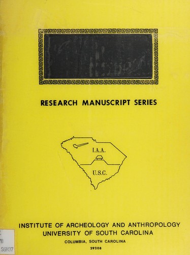 Cover for An archaeological suvey and testing program along Six Mile Creek, Lexington County, South Carolina