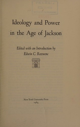 Cover for Ideology and power in the age of Jackson.