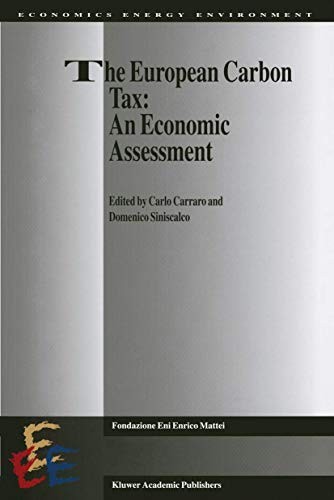 Cover for The European Carbon Tax : An Economic Assessment