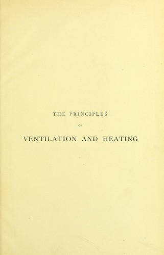 Cover for The principles of ventilation and heating and their practical application