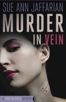 Cover for Murder In Vein A Fangincheek Mystery