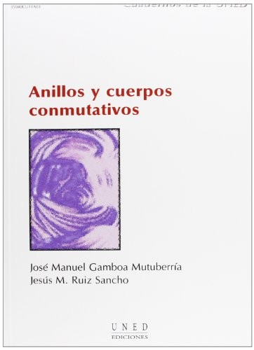 Cover for Anillos y cuerpos conmutativos