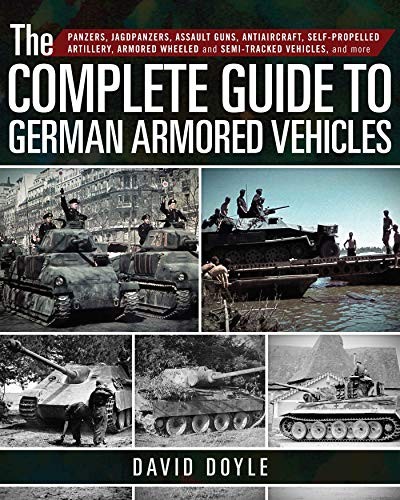 Cover for The Complete Guide to German Armored Vehicles
