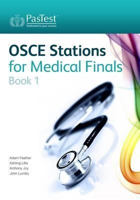 Cover for Osce Stations For Medical Finals Book 1