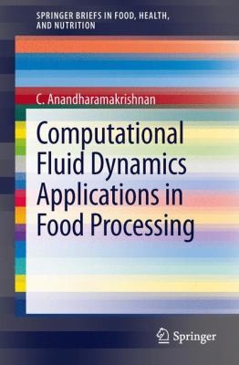 Cover for Computational Fluid Dynamics Applications In Food Processing