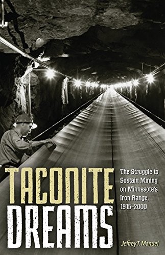 Cover for Taconite Dreams