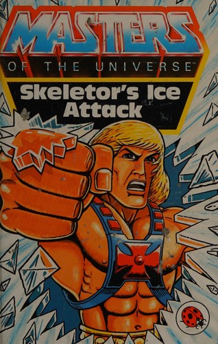 Cover for Skeletor's Ice Attack (Masters of the Universe)