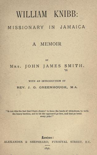 Cover for William Knibb, missionary in Jamaica.