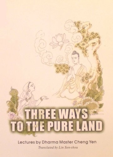 Cover for Three Ways to the Pure Land