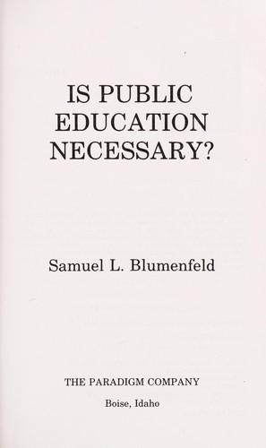 Cover for Is Public Education Necessary?