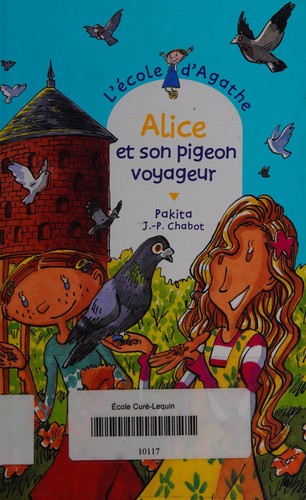 Cover for Alice et son pigeon voyageur