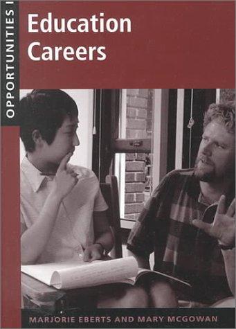 Cover for Opportunities in Education Careers (Opportunities Inseries)
