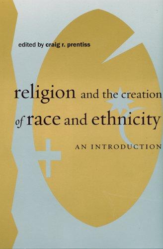 Cover for Religion and the Creation of Race and Ethnicity