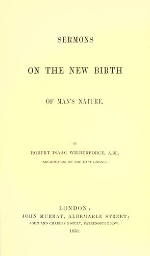 Cover for Sermons on the new birth of man's nature