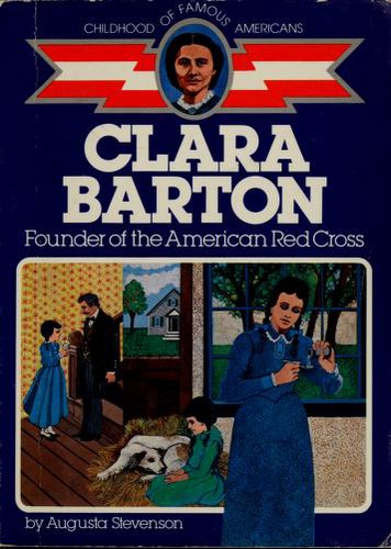Cover for Clara Barton, founder of the American Red Cross