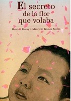 Cover for El secreto de la flor que volaba