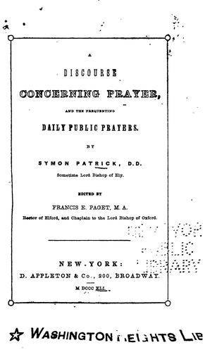 Cover for A Discourse Concerning Prayer: And the Frequenting Daily Public Prayers