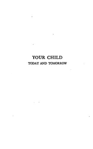Cover for Your child today and tomorrow
