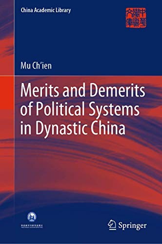 Cover for Merits and Demerits of Political Systems in Dynastic China