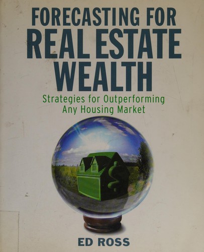 Cover for Forecasting for real estate wealth