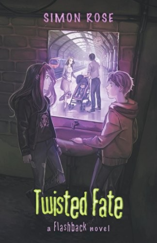 Cover for Twisted Fate: A Flashback Novel