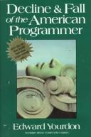 Cover for Decline & fall of the American programmer