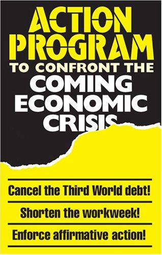 Cover for An Action Program to Confront the Coming Economic Crisis