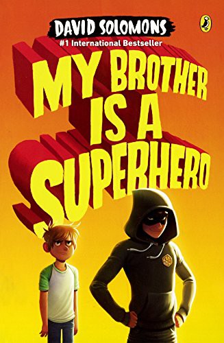 Cover for My Brother Is A Superhero