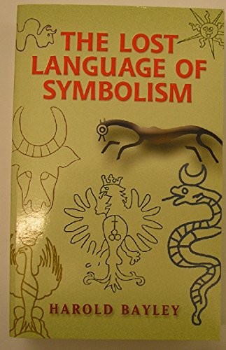Cover for The lost language of symbolism
