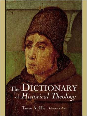 Cover for The Dictionary of Historical Theology