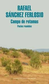 Cover for Campo de retamas : pecios reunidos