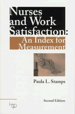 Cover for Nurses and work satisfaction