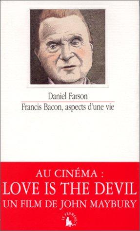 Cover for Francis Bacon, aspects d'une vie