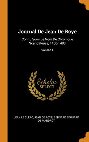 Cover for Journal de Jean de Roye