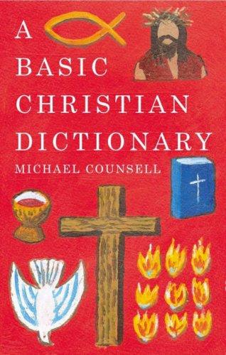 Cover for The Basic Christian Dictionary