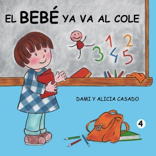 Cover for El bebé ya va al cole
