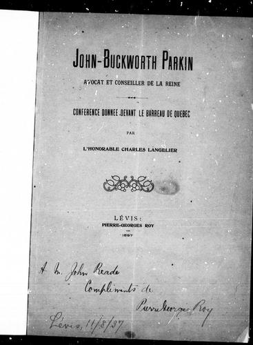 Cover for John-Buckworth Parkin, avocat et conseiller de la Reine