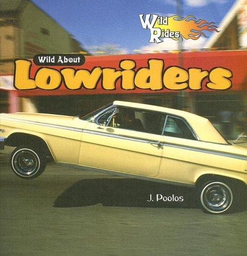 Cover for Wild About Lowriders (Wild Rides)