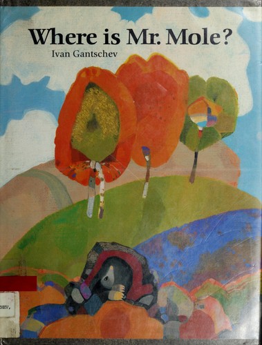 Cover for Where is Mr. Mole?