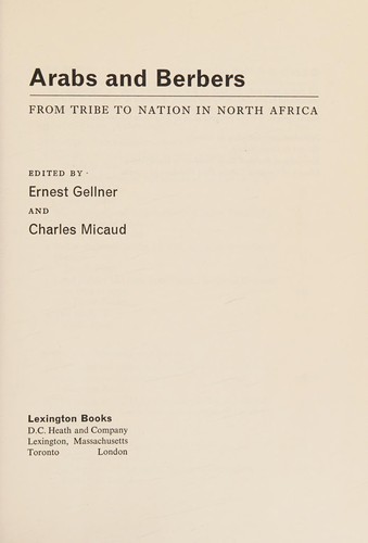 Cover for Arabs and Berbers: from tribe to nation in North Africa