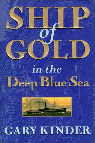 Cover for Ship of gold in the deep blue sea