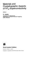 Cover for Materials and Crystallographic Aspects of HTc-Superconductivity