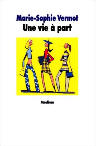 Cover for Une vie à part