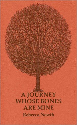 Cover for A journey whose bones are mine
