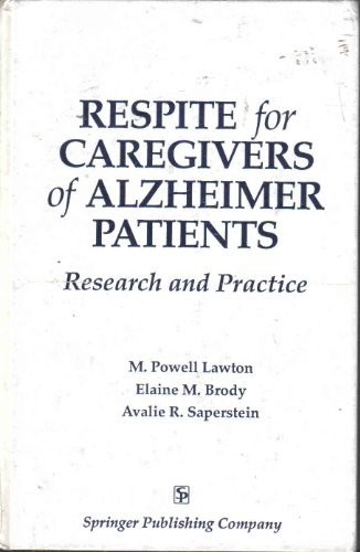 Cover for Respite for caregivers of Alzheimer patients