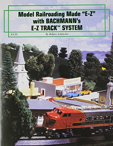 Cover for Model Railroading Made "E-Z" with Bachmann's E-Z Track System