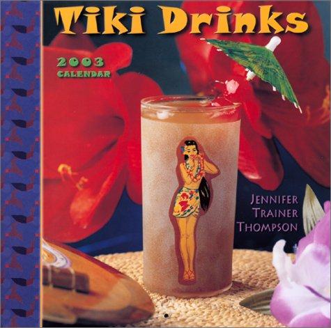 Cover for Tiki Drinks 2003 Calendar