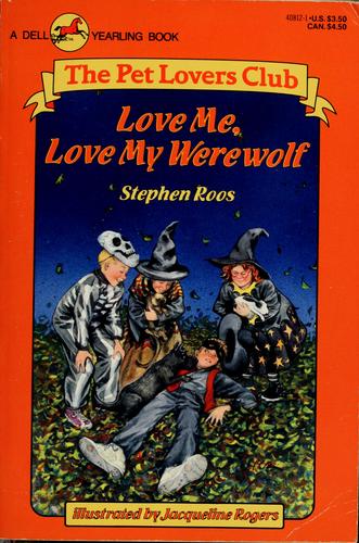 Cover for Love me, love my werewolf